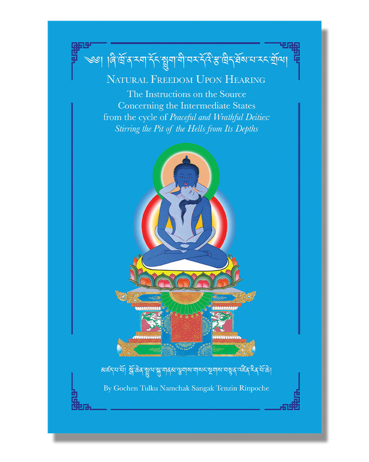 Natural Freedom Upon Hearing: Instructions on the Source Concerning the Intermediate States