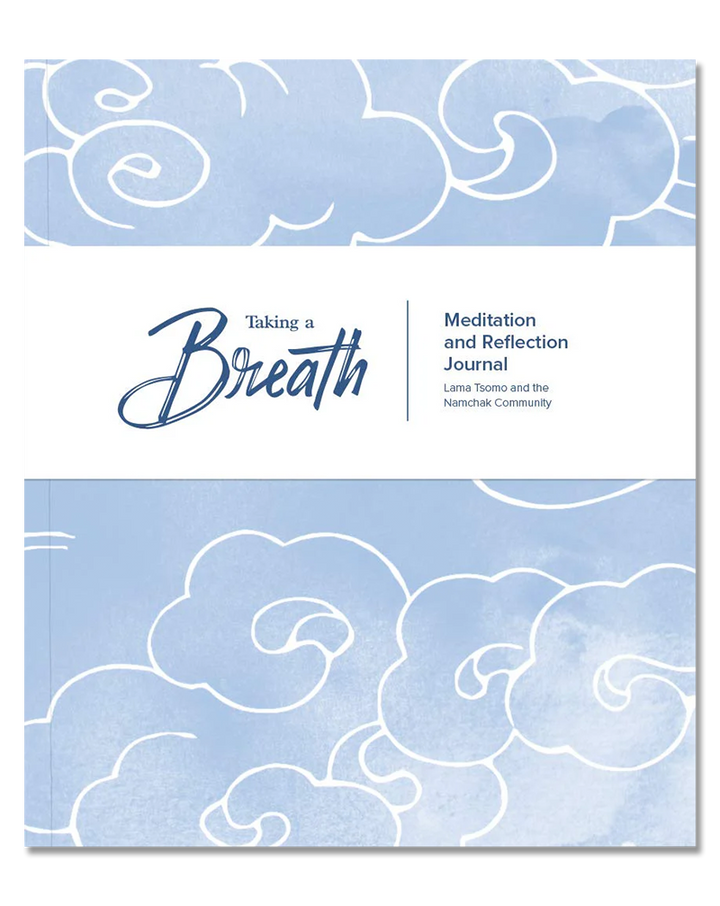 Taking a Breath: A Meditation and Reflection Journal
